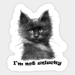 I'm Not Unlucky - Black Kitten sk0135 Sticker